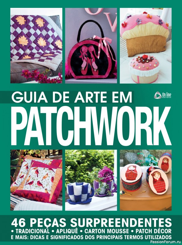Коллекция проектов для рукодельниц в журнале &laquo;Arte em Patchwork - Fevereiro 2025&raquo;