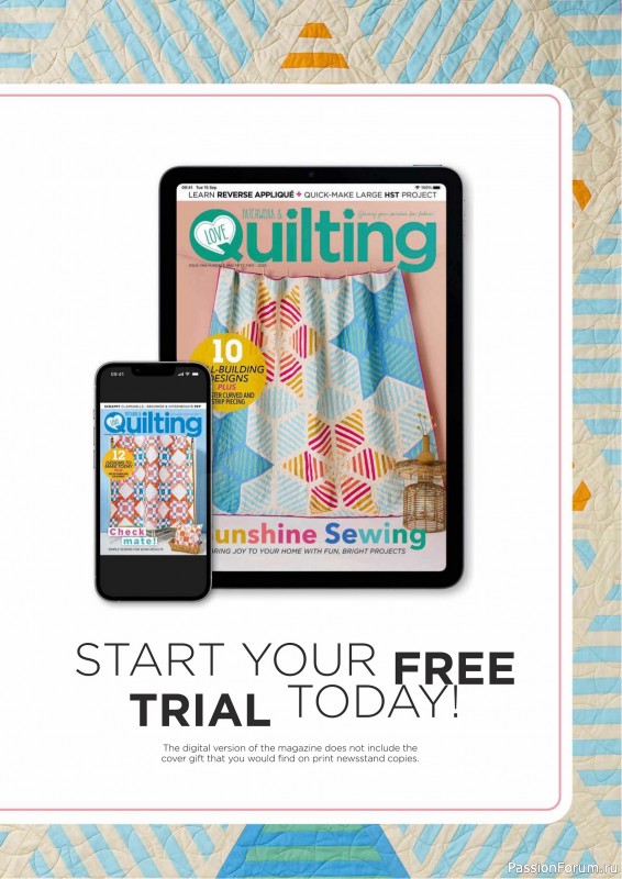 Коллекция проектов для рукодельниц в журнале «Love Patchwork & Quilting №152 2025»