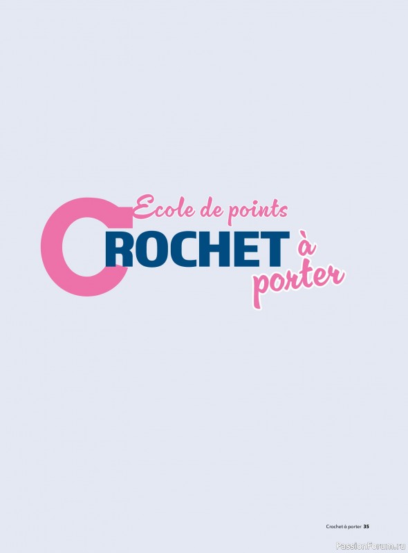 Вязаные проекты крючком в журнале «Crochet a Porter - Mai/Juillet 2025»