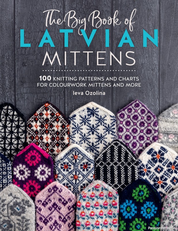 Вязаные проекты в книге «The Big Book of Latvian Mittens». 3 часть
