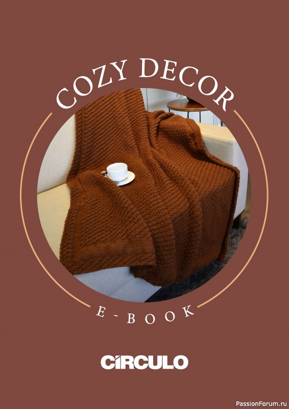 Вязаные проекты в журнале &laquo;Cozy Decor&raquo;