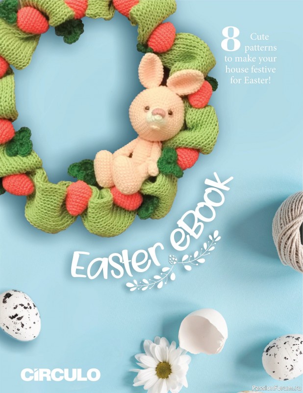 Вязаные проекты в журнале «Easter Ebook 2021»