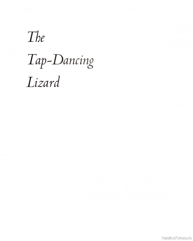 Вязаные проекты в книге «The Tap Dancing Lizard». Продолжение