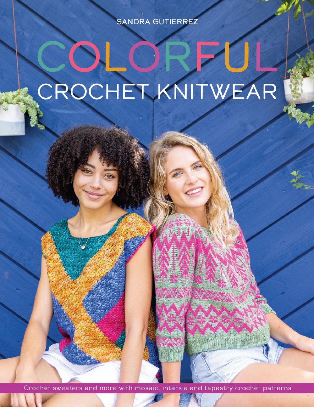 Коллекция проектов крючком в книге &laquo;Colorful Crochet Knitwear&raquo;