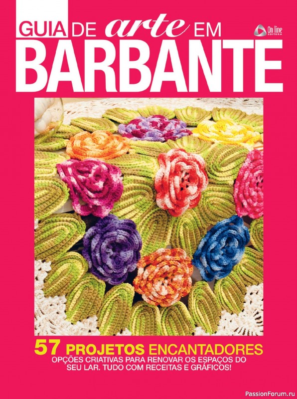 Вязаные проекты крючком в журнале &laquo;Guia de arte em Barbante Ed.3 2018&raquo;