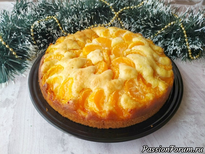 Мандариновый пирог (простое тесто + свежие мандарины)